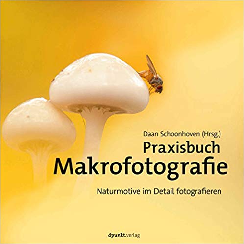 Cover: Makrofotografie · Gestaltung, Licht und Technik in Natur und Studio